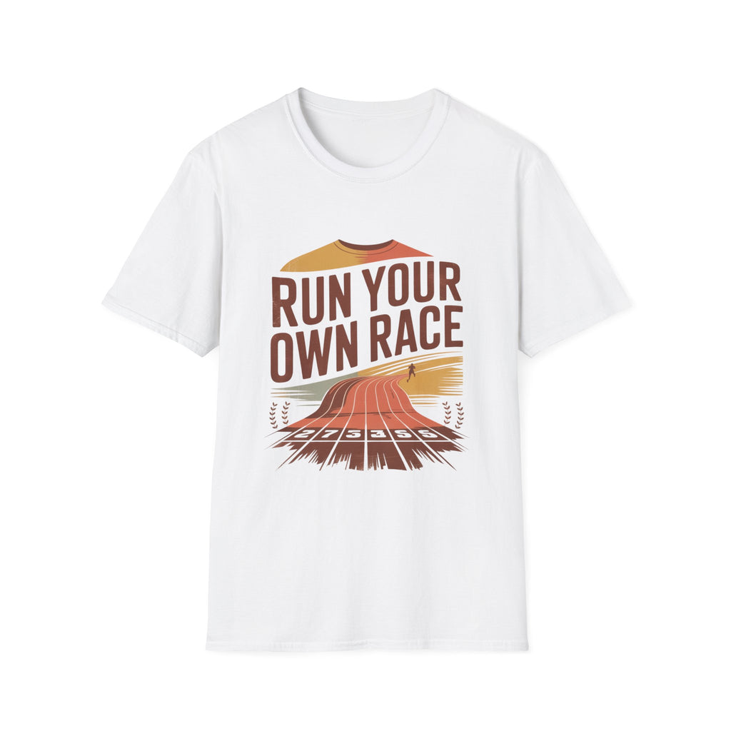 Inspirational Running T-Shirt: 'Run Your Own Race' Unisex Tee